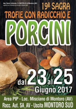Sagra Trofie con Radicchio e Porcini - Montoro Inferiore (AV) (23/25 Giugno 2017)