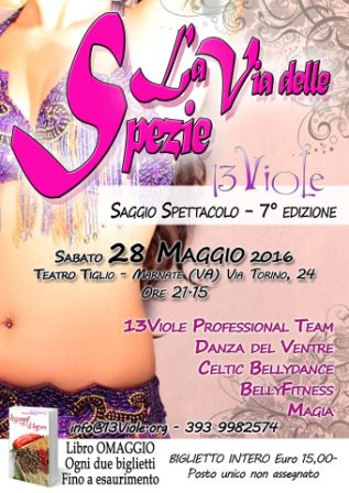 Spettacolo: la via delle spezie - Marnate (VA) (28 Maggio 2016)