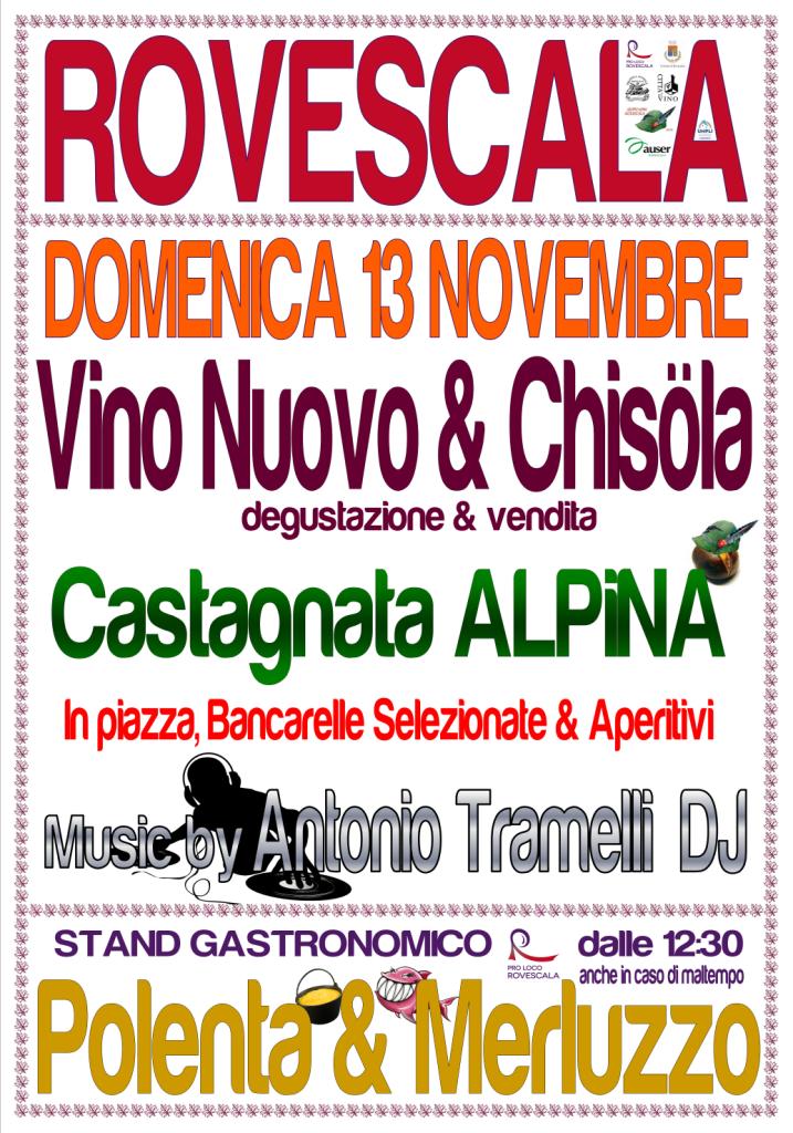 Eventi - Rovescala (PV) (22 Ottobre / 13 Novembre 2016)